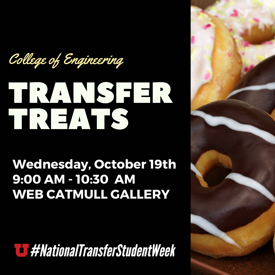 College of Engineering Transfer Treats